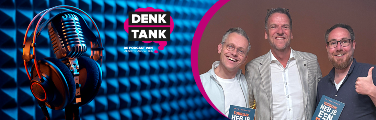 DenkTank #153. Bas Blekkingh over ego, authenticiteit en de moed om te leiden