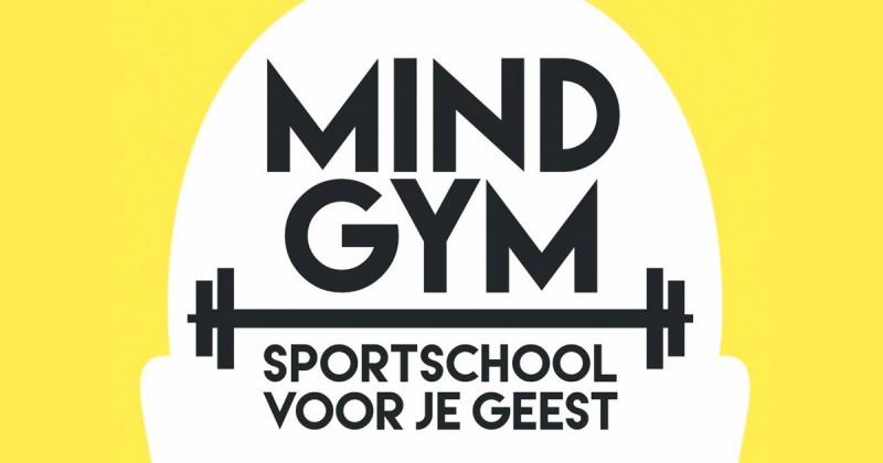 Mindgym: sportschool voor je geest: Meer informatie